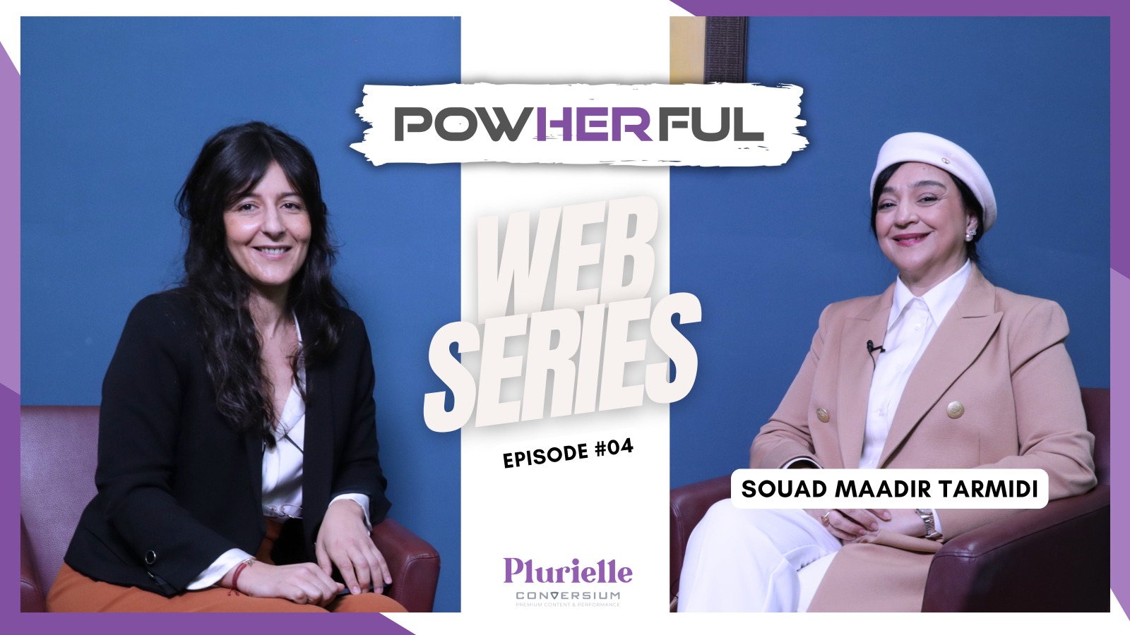 Interview Powherful Souad Maadir Tarmidi