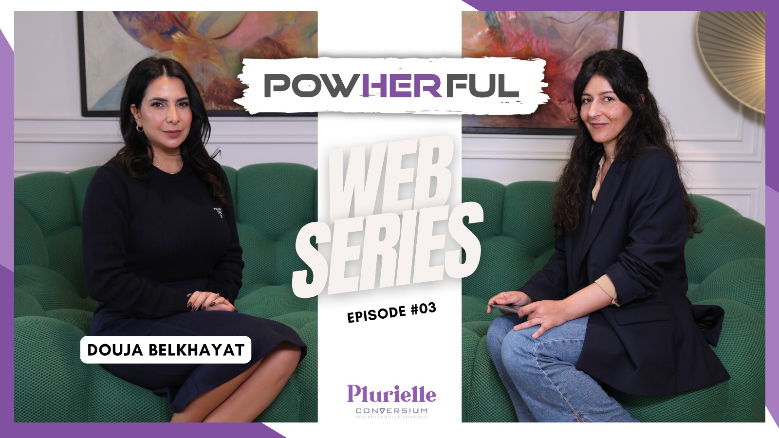 PowHerful Douja Belkhayat