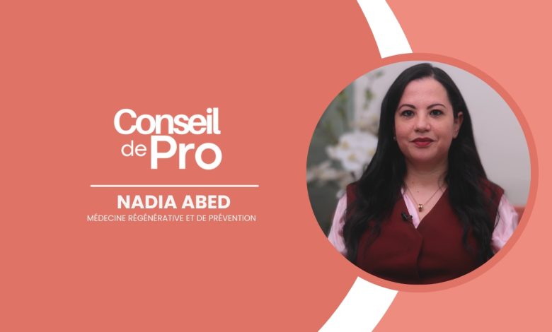 Conseil de Pro - Nadia Abed